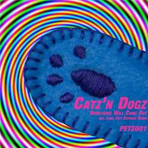 FLAC Catz'n Dogz - Something Will Come Out
