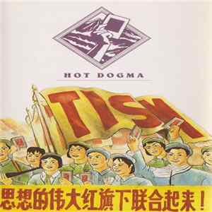 FLAC TISM - Hot Dogma
