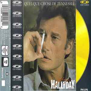 FLAC Johnny Hallyday - Quelque Chose De Tennessee