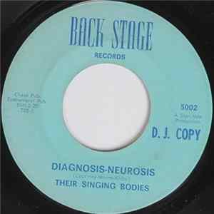 FLAC Their Singing Bodies - Diagnosis-Neurosis / You've Gotta Feel It