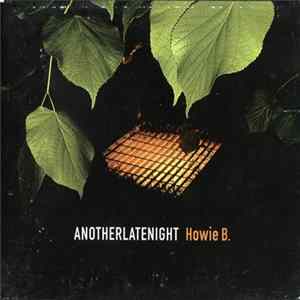FLAC Howie B. - AnotherLateNight