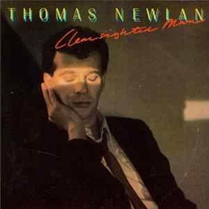 FLAC Thomas Newlan - Clearsighted Man