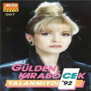 FLAC Gülden Karaböcek - Yalanmıydı '92