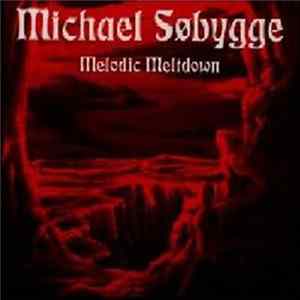 FLAC Michael Søbygge - Melodic Meltdown