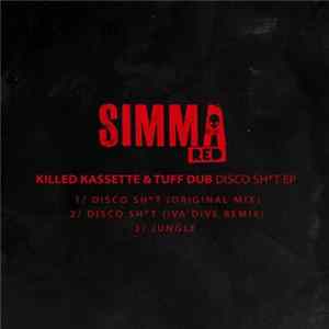 FLAC Killed Kassette & Tuff Dub - Disco Shit EP
