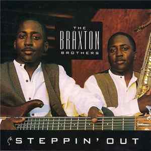 FLAC The Braxton Brothers - Steppin' Out