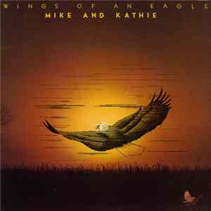 FLAC Mike And Kathie - Wings Of An Eagle