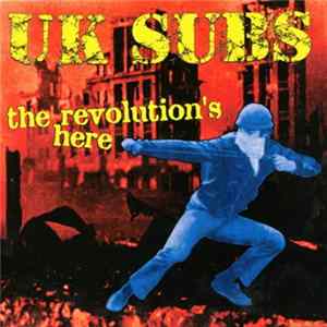 FLAC UK Subs - The Revolution's Here