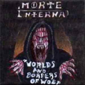 FLAC Morte Interna - Worlds And Borders Of Woe