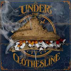 FLAC Under The Clothesline - Cigarette Sandwich