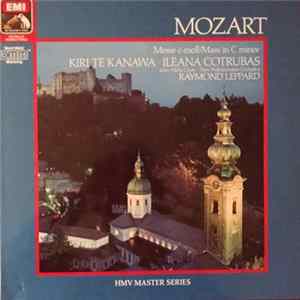 FLAC Mozart - Kiri Te Kanawa, Ileana Cotrubas, John Alldis Choir, New Philharmonia Orchestra, Raymond Leppard - Mass In C Minor, K. 427