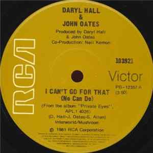 FLAC Daryl Hall & John Oates - I Can't Go For That (No Can Do)