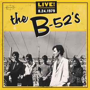 FLAC The B-52's - Live! 8.24.1979