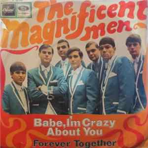 FLAC The Magnificent Men - Babe, I'm Crazy 'Bout You