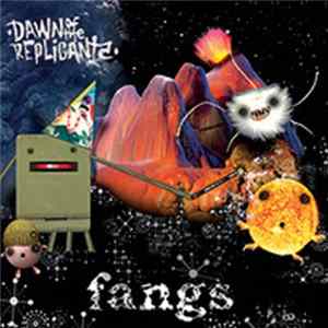 FLAC Dawn Of The Replicants - Fangs