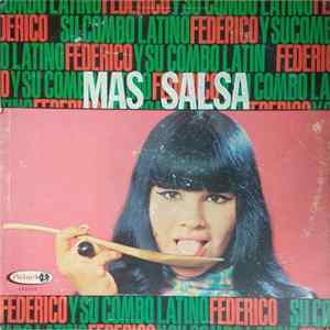 FLAC Federico Y Su Combo Latino - Mas Salsa