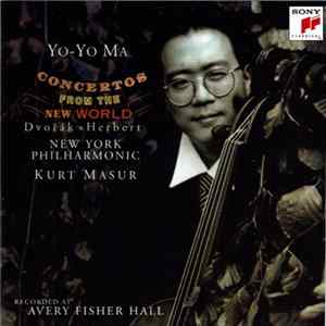 FLAC Dvořák, Herbert - Yo-Yo Ma - New York Philharmonic, Kurt Masur - Concertos From The New World