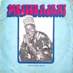 FLAC Mojeed Ajani And His Apala Group - Mojeed Ajani And His Apala Group
