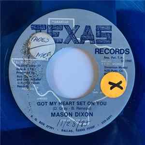 FLAC Mason Dixon - Got My Heart Set On You / Armadillo Country