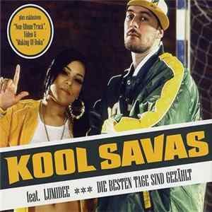 FLAC Kool Savas feat. Lumidee - Die Besten Tage Sind Gezählt