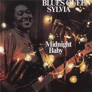 FLAC Blues Queen Sylvia - Midnight Baby