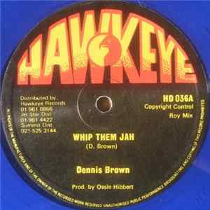 FLAC Dennis Brown / Jayes - Whip Them Jah / Pretty Looks