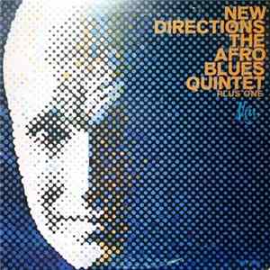 FLAC The Afro Blues Quintet Plus One - New Directions Of The Afro Blues Quintet Plus One