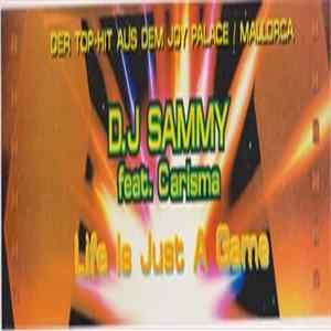 FLAC DJ Sammy Feat. Carisma - Life Is Just A Game
