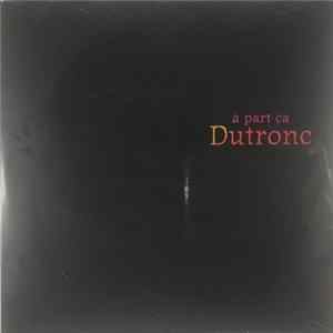 FLAC Jacques Dutronc - A Part Ça