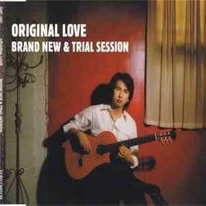 FLAC Original Love - Brand New & Trial Session