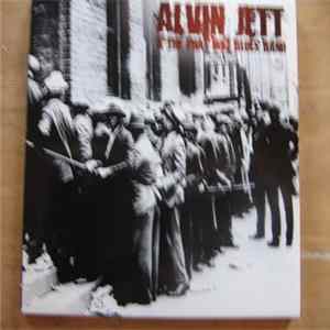 FLAC Alvin Jett And The Phat noiZ Blues Band - How Long