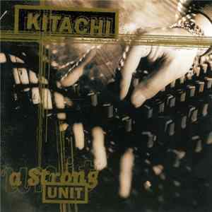FLAC Kitachi - A Strong Unit