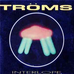FLAC Tröms - Interlope