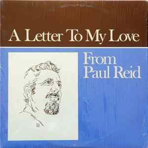 FLAC Paul Reid - A Letter To My Love
