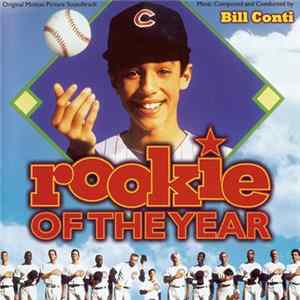 FLAC Bill Conti - Rookie Of The Year/A Night In The Life Of Jimmy Reardon/Bushwhacked