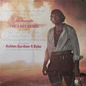 FLAC Ashton, Gardner & Dyke - The Last Rebel
