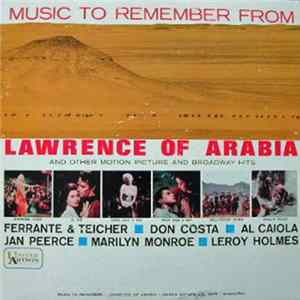 FLAC Various - Music To Remember From Lawrence Of Arabia And Other Motion Picture And Broadway Hits