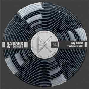 FLAC A.Shark - My TecHouse