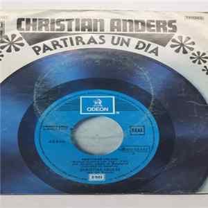 FLAC Christian Anders - Partiras Un Dia