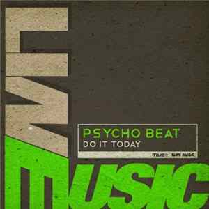 FLAC Psycho Beat - Do It Today