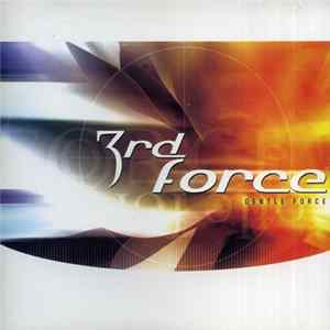 FLAC 3rd Force - Gentle Force