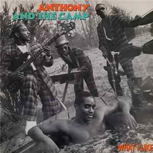 FLAC Anthony And The Camp - What I Like