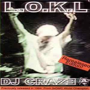 FLAC DJ Craze - L.O.K.L.