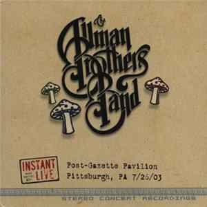 FLAC The Allman Brothers Band - Post-Gazette Pavilion Pittsburgh, PA 7/26/03