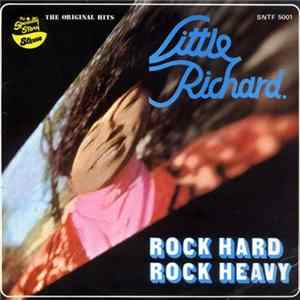 FLAC Little Richard - Rock Hard Rock Heavy
