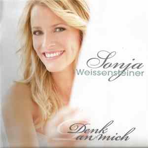 FLAC Sonja Weissensteiner - Denk An Mich