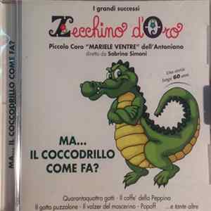 FLAC Various - Ma... Il Coccodrillo Come Fa ?