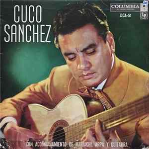 FLAC Cuco Sanchez - Con Acompañiento De Mariachi, Arpa Y Guitarra