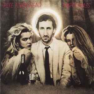 FLAC Pete Townshend - Empty Glass