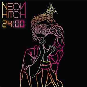 FLAC Neon Hitch - 24:00